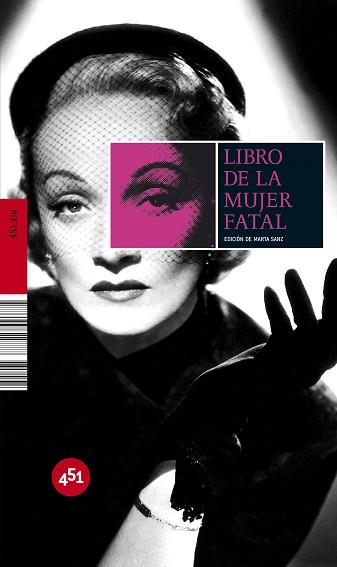 LIBRO DE LA MUJER FATAL | 9788496822887 | SANZ, MARTA | Llibreria L'Illa - Llibreria Online de Mollet - Comprar llibres online