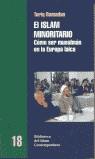 ISLAM MINORITARIO, EL | 9788472901940 | RAMADAN, TARIQ | Llibreria L'Illa - Llibreria Online de Mollet - Comprar llibres online