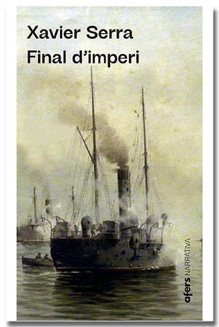 FINAL D'IMPERI | 9788418618796 | SERRA LABRADO, XAVIER | Llibreria L'Illa - Llibreria Online de Mollet - Comprar llibres online