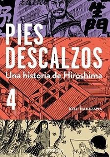 PIES DESCALZOS 4 | 9788490628034 | NAKAZAWA, KEIJI | Llibreria L'Illa - Llibreria Online de Mollet - Comprar llibres online