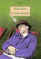 SIESTA ASESINADA, LA | 9788483107782 | DELERM, PHILIPPE | Llibreria L'Illa - Llibreria Online de Mollet - Comprar llibres online