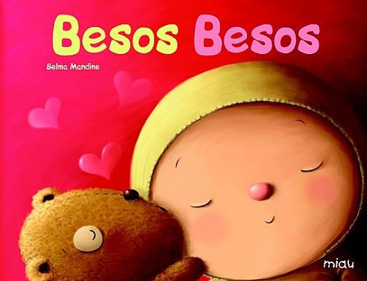 BESOS BESOS | 9788496423725 | MANDINE, SELMA | Llibreria L'Illa - Llibreria Online de Mollet - Comprar llibres online