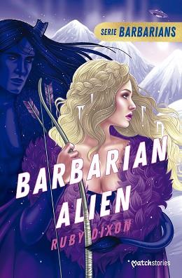 BARBARIAN ALIEN | 9788408280019 | DIXON, RUBY | Llibreria L'Illa - Llibreria Online de Mollet - Comprar llibres online