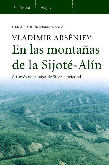 EN LAS MONTAÑAS DE LA SIJOTE-ALIN | 9788483077900 | ARSENIEV, VLADIMIR | Llibreria L'Illa - Llibreria Online de Mollet - Comprar llibres online