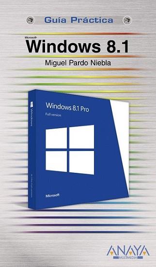 WINDOWS 8.1 | 9788441535480 | PARDO NIEBLA, MIGUEL | Llibreria L'Illa - Llibreria Online de Mollet - Comprar llibres online