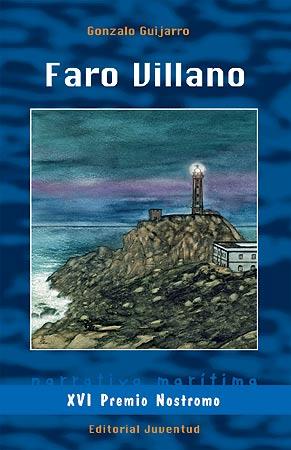 FARO VILLANO | 9788426139740 | GUIJARRO, GONZALO | Llibreria L'Illa - Llibreria Online de Mollet - Comprar llibres online