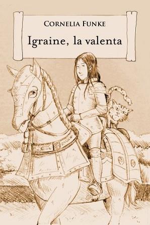 IGRAINE LA VALENTA | 9788499326344 | FUNKE, CORNELIA | Llibreria L'Illa - Llibreria Online de Mollet - Comprar llibres online