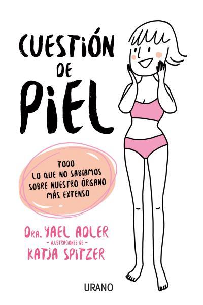 CUESTIÓN DE PIEL | 9788479539863 | ADLER, YAEL | Llibreria L'Illa - Llibreria Online de Mollet - Comprar llibres online