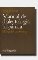 MANUAL DE DIALECTOLOGIA HISPANICA | 9788434482180 | ALVAR, MANUEL | Llibreria L'Illa - Llibreria Online de Mollet - Comprar llibres online