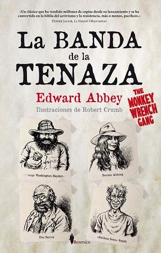 BANDA DE LA TENAZA, LA | 9788415441113 | ABBEY, EDWARD | Llibreria L'Illa - Llibreria Online de Mollet - Comprar llibres online