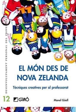 MON DES DE NOVA ZELANDA, EL | 9788478275274 | GUELL, MANEL | Llibreria L'Illa - Llibreria Online de Mollet - Comprar llibres online