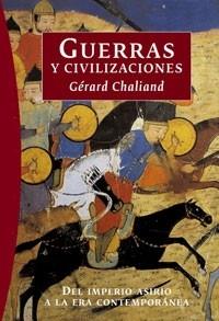 GUERRAS Y CIVILIZACIONES | 9788449319839 | CHALIAND, GERARD