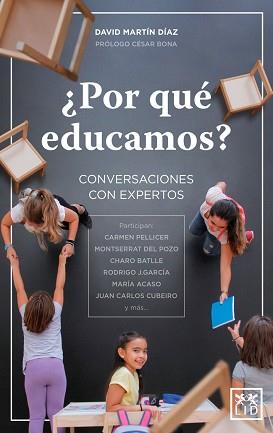 POR QUÉ EDUCAMOS? | 9788416894727 | MARTÍN DÍAZ, DAVID | Llibreria L'Illa - Llibreria Online de Mollet - Comprar llibres online