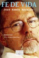 FE DE VIDA | 9788483109724 | RECALDE, JOSE RAMON | Llibreria L'Illa - Llibreria Online de Mollet - Comprar llibres online