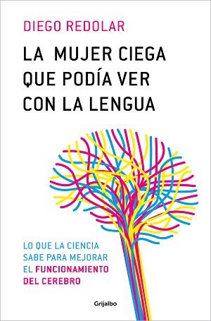 MUJER CIEGA QUE PODÍA VER CON LA LENGUA, LA | 9788425366680 | REDOLAR, DIEGO | Llibreria L'Illa - Llibreria Online de Mollet - Comprar llibres online