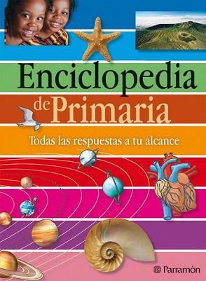 ENCICLOPEDIA DE PRIMARIA. TODAS LAS RESPUESTAS A SU ALCANCE | 9788434237636 | VV.AA. | Llibreria L'Illa - Llibreria Online de Mollet - Comprar llibres online