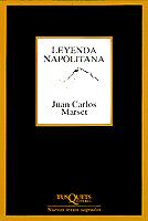 LEYENDA NAPOLITANA | 9788483106631 | MARSET, JUAN CARLOS | Llibreria L'Illa - Llibreria Online de Mollet - Comprar llibres online