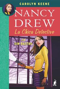 SIN RASTRO (LA CHICA DETECTIVE) | 9788478719433 | KEENE, CAROLYN | Llibreria L'Illa - Llibreria Online de Mollet - Comprar llibres online