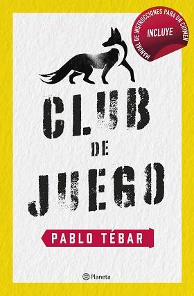 CLUB DE JUEGO | 9788408257349 | TÉBAR GOYANES, PABLO | Llibreria L'Illa - Llibreria Online de Mollet - Comprar llibres online