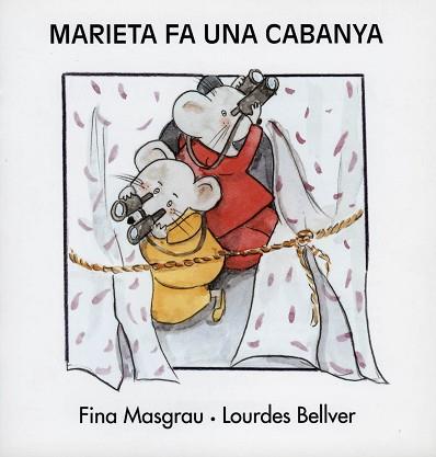 MARIETA FA UNA CABANYA | 9788481315004 | MASGRAU I PLANA, JOSEFINA | Llibreria L'Illa - Llibreria Online de Mollet - Comprar llibres online