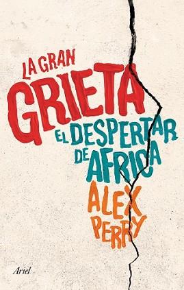 GRAN GRIETA, LA | 9788434423312 | ALEX, PERRY | Llibreria L'Illa - Llibreria Online de Mollet - Comprar llibres online