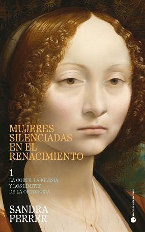 MUJERES SILENCIADAS EN EL RENACIMIENTO | 9788412825060 | FERRER VALERO, SANDRA | Llibreria L'Illa - Llibreria Online de Mollet - Comprar llibres online