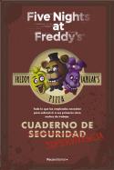 FIVE NIGHTS AT FREDDY'S. CUADERNO DE SUPERVIVENCIA | 9788419283207 | CAWHTON, SCOTT | Llibreria L'Illa - Llibreria Online de Mollet - Comprar llibres online