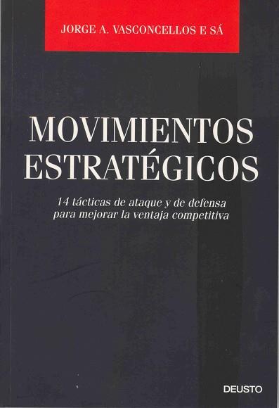 MOVIMIENTOS ESTRATÉGICOS | 9788423425495 | VASCONCELLOS, JORGE A. | Llibreria L'Illa - Llibreria Online de Mollet - Comprar llibres online