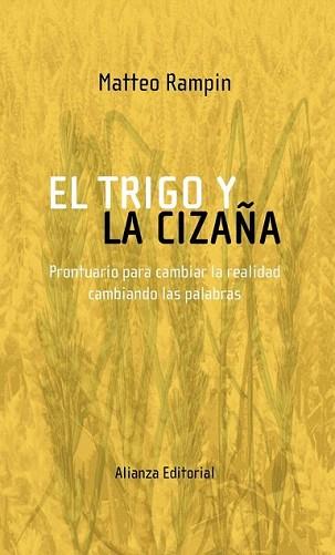 TRIGO Y LA CIZAÑA, EL | 9788420682341 | RAMPIN, MATTEO | Llibreria L'Illa - Llibreria Online de Mollet - Comprar llibres online