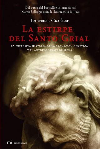 ESTIRPE DEL SANTO GRIAL, LA | 9788427033368 | GARDNER, LAURENCE | Llibreria L'Illa - Llibreria Online de Mollet - Comprar llibres online