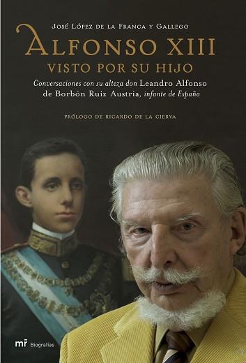 ALFONSO XIII VISTO POR SU HIJO | 9788427033306 | LOPEZ DE LA FRANCA Y GALLEGO, JOSE | Llibreria L'Illa - Llibreria Online de Mollet - Comprar llibres online