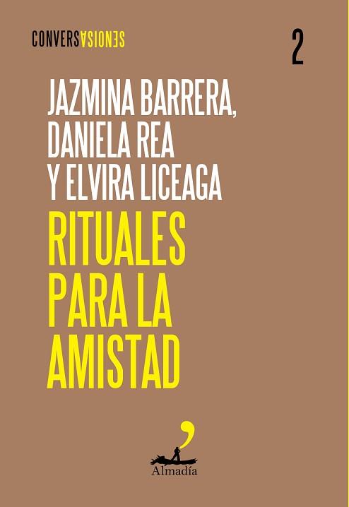 RITUALES PARA LA AMISTAD | 9788412852752 | BARRERA, JAZMINA/LICEAGA, ELVIRA/REA, DANIELA | Llibreria L'Illa - Llibreria Online de Mollet - Comprar llibres online