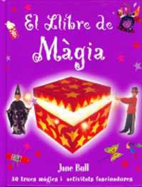 LLIBRE DE MAGIA, EL | 9788427249509 | BULL, JANE | Llibreria L'Illa - Llibreria Online de Mollet - Comprar llibres online