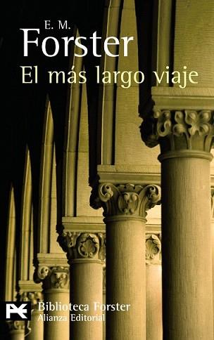 MÁS LARGO VIAJE, EL | 9788420662367 | FORSTER, E.M. | Llibreria L'Illa - Llibreria Online de Mollet - Comprar llibres online