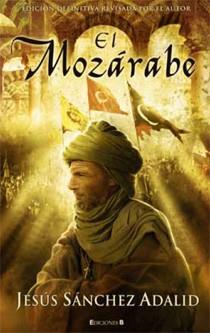 MOZARABE, EL | 9788466602396 | SANCHEZ ADALID, JESUS | Llibreria L'Illa - Llibreria Online de Mollet - Comprar llibres online