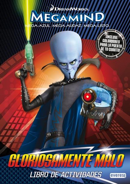 MEGAMIND-GLORIOSAMENTE-COLACT | 9788444164403 | DREAMWORKS ANIMATION SKG. | Llibreria L'Illa - Llibreria Online de Mollet - Comprar llibres online