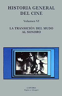 HISTORIA GENERAL DEL CINE VOL.VI.TRANSICION DEL MU | 9788437613369 | Llibreria L'Illa - Llibreria Online de Mollet - Comprar llibres online