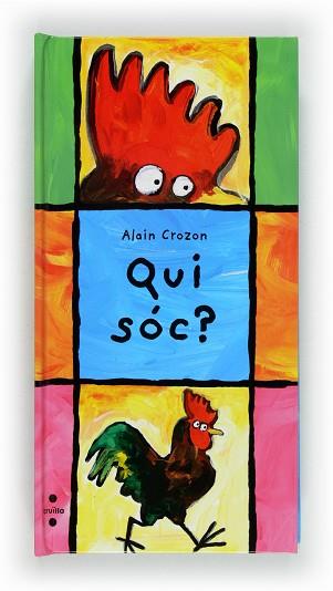 QUI SOC? | 9788466130769 | CROZON, ALAIN | Llibreria L'Illa - Llibreria Online de Mollet - Comprar llibres online