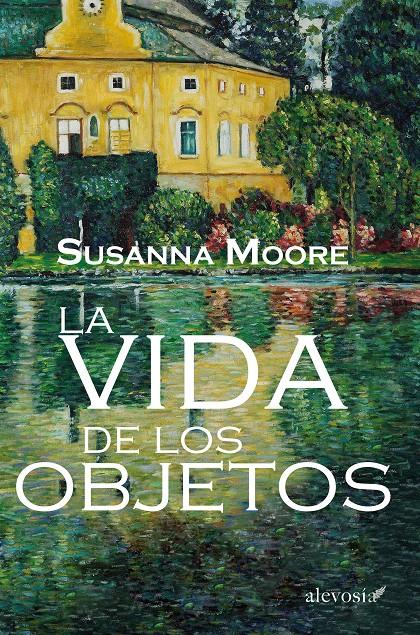 VIDA DE LOS OBJETOS, LA | 9788415608554 | MOORE, SUSSANA | Llibreria L'Illa - Llibreria Online de Mollet - Comprar llibres online