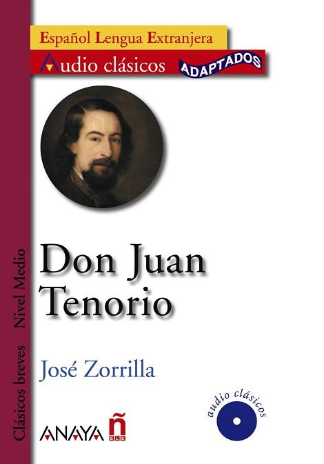 DON JUAN TENORIO | 9788466764360 | ZORRILLA, JOSE | Llibreria L'Illa - Llibreria Online de Mollet - Comprar llibres online