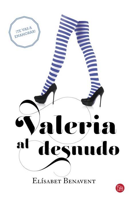 VALERIA AL DESNUDO  | 9788466328142 | BENAVENT, ELISABET | Llibreria L'Illa - Llibreria Online de Mollet - Comprar llibres online