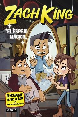 ZACH KING 3. EL ESPEJO MÁGICO | 9788408207962 | KING, ZACH | Llibreria L'Illa - Llibreria Online de Mollet - Comprar llibres online