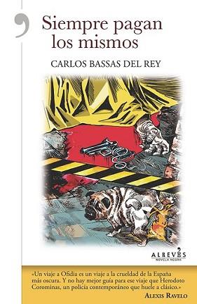 SIEMPRE PAGAN LOS MISMOS | 9788415900993 | BASSAS DEL REY, CARLOS | Llibreria L'Illa - Llibreria Online de Mollet - Comprar llibres online