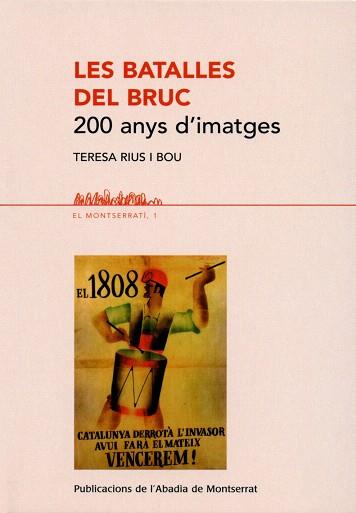 BATALLES DEL BRUC, LES | 9788484159247 | RIUS BOU, TERESA | Llibreria L'Illa - Llibreria Online de Mollet - Comprar llibres online