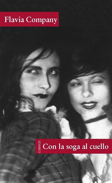 CON LA SOGA AL CUELLO | 9788483930304 | COMPANY, FLAVIA | Llibreria L'Illa - Llibreria Online de Mollet - Comprar llibres online