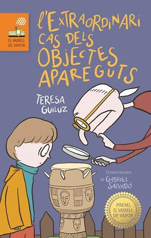 EXTRAORDINARI CAS DELS OBJECTES APAREGUTS, L' | 9788466147453 | GUILUZ VIDAL, TERESA | Llibreria L'Illa - Llibreria Online de Mollet - Comprar llibres online