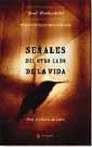 SEÑALES DEL OTRO LADO DE LA VIDA | 9788479018009 | ROTHSCHILD, JOEL | Llibreria L'Illa - Llibreria Online de Mollet - Comprar llibres online