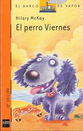 PERRO VIERNES, EL | 9788434862142 | MCKAY, HILARY | Llibreria L'Illa - Llibreria Online de Mollet - Comprar llibres online