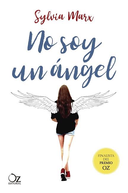 NO SOY UN ÁNGEL | 9788417525217 | MARX, SYLVIA | Llibreria L'Illa - Llibreria Online de Mollet - Comprar llibres online