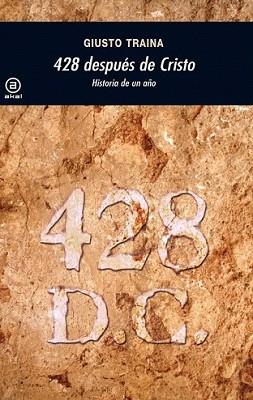 428 DESPUÉS DE CRISTO | 9788446027911 | TRAINA, GIUSTO | Llibreria L'Illa - Llibreria Online de Mollet - Comprar llibres online